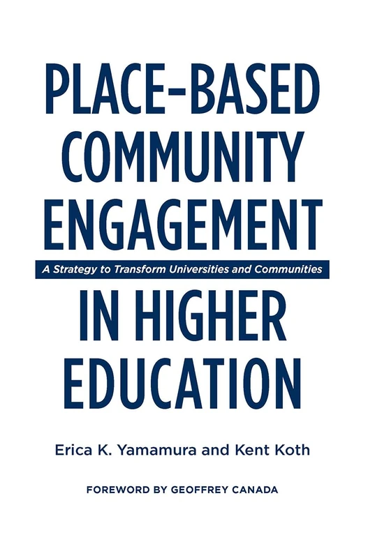 Place-Based Community Engagement in Higher Education Book