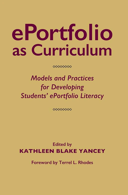 ePortfolio as Curriculum - Stylus Publishing Education Book