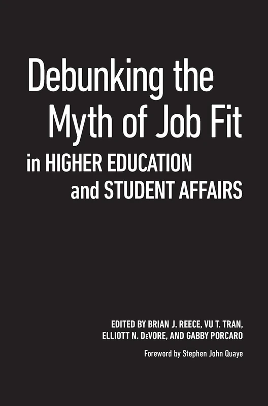 Debunking the Myth of Job Fit in Higher Education - Stylus