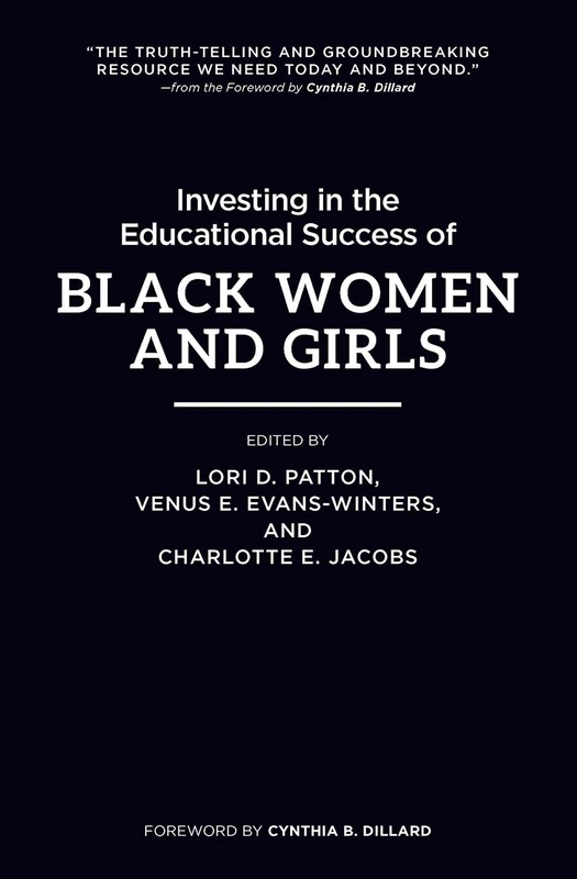 Investing in the Educational Success of Black Women and Girls