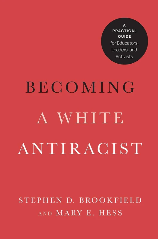 Becoming a White Antiracist - Stylus Publishing Book