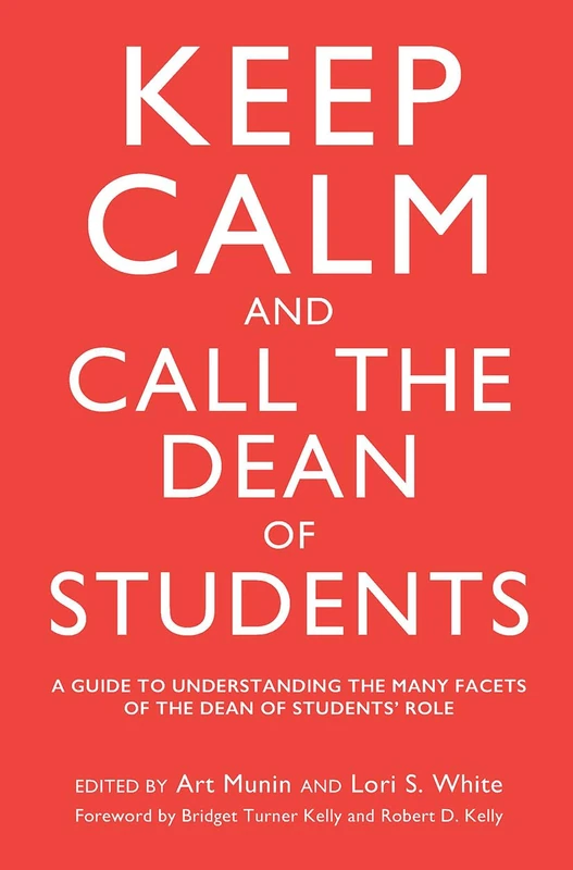 Keep Calm and Call the Dean of Students - Stylus Publishing