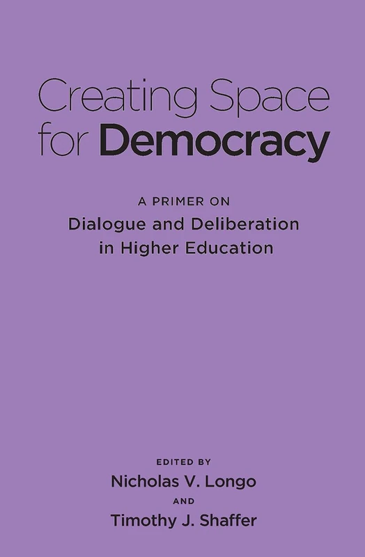 Stylus Publishing - Creating Space for Democracy Book