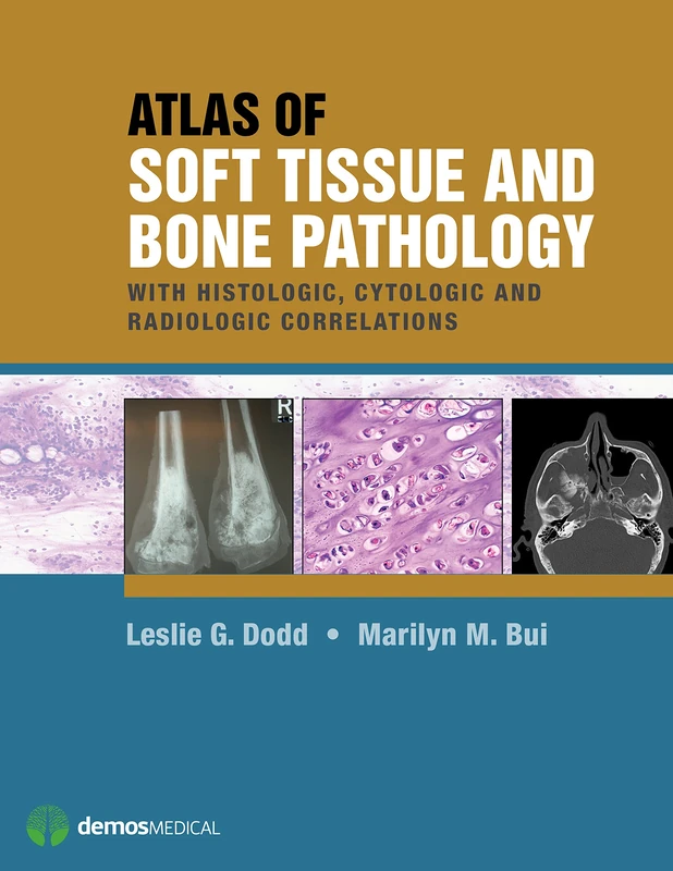 Atlas of Soft Tissue and Bone Pathology: With Histologic, Cytologic and Radiologic Correlations