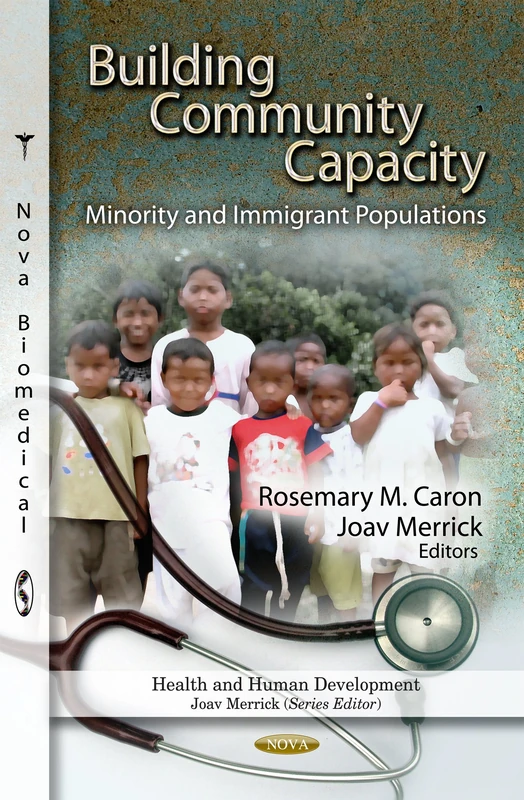 BUILDING COMMUNITY CAPACITY: Minority & Immigrant Populations (Health and Human Development)