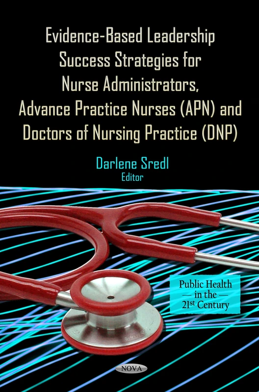 Evidence Based Leadership Success - Public Health Book - Image 1