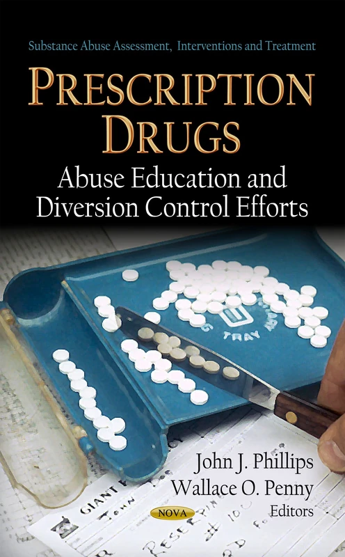 PRESCRIPTION DRUGS (Substance Abuse Assassment Interventions and Treatment)