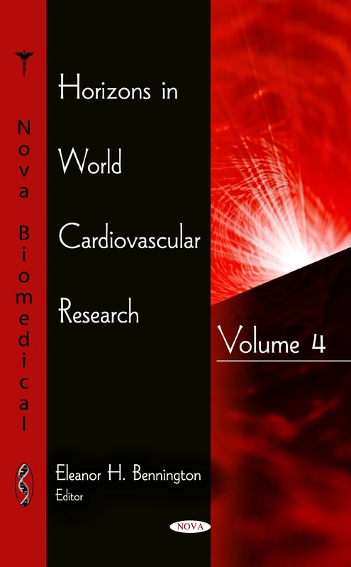 Horizons in World Cardiovascular Research: Volume 4 (Horizons in World Cardiovascular Research Series)