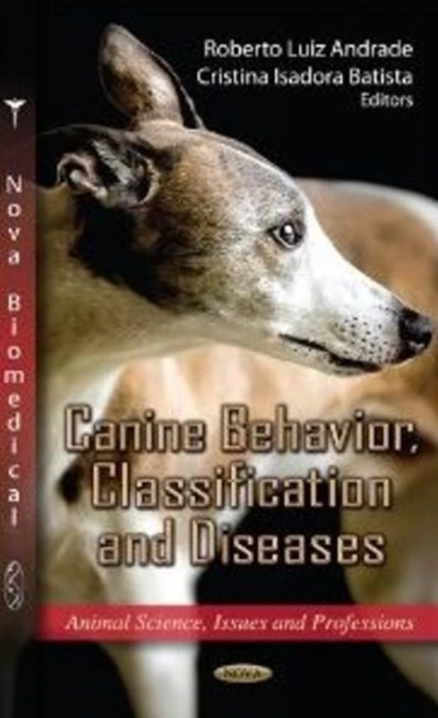 CANINE BEHAVIOUR CLASSIFICAT. (Animal Science, Issues and Professions)