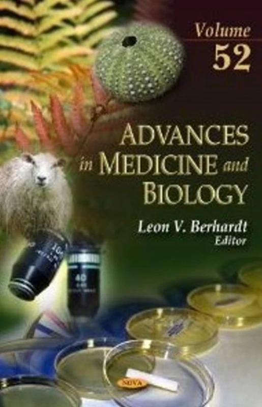 ADVANCES IN MEDICINE BIOLOGY: Volume 52