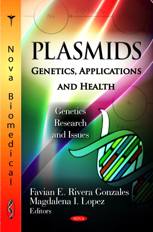 Plasmids: Genetics, Applications & Health - Research Book