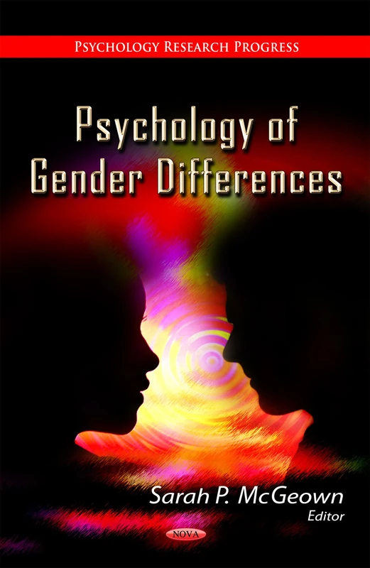 Psychology of Gender Difference - Psychology Research Progress