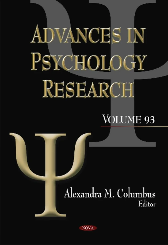 ADV.PSYCHOLOGY RESEARCH V.93: Volume 93 (Advances in Psychology Research)