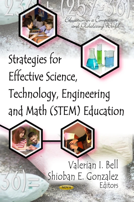 STRATEGIES FOR EFFECTIVE SCIENCE (Education in a Competitive and Globalizing World)