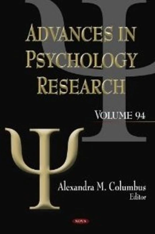ADV.PSYCHOLOGY RESEARCH V.94: Volume 94 (Advances in Psychology Research)
