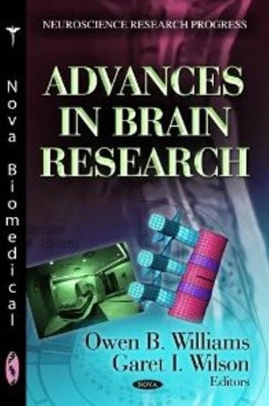 ADVANCES IN BRAIN RESEARCH (Neuroscience Research Progress)