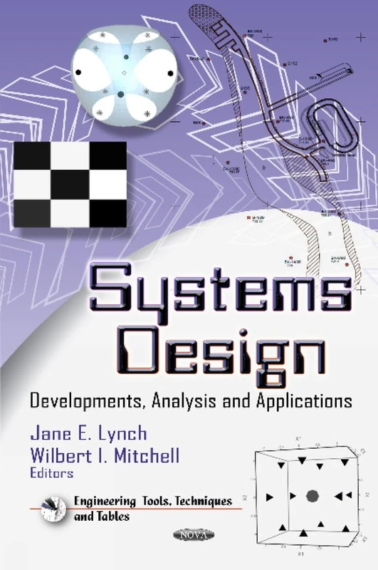 SYSTEMS DESIGN: Developments, Analysis & Applications (Engineering Tools, Techniques and Tables: Mechanical Engineering Theory and Applications) - Image 1