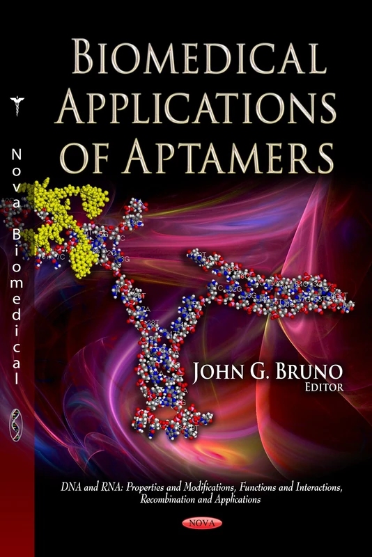 Biomedical Applications of AP: DNA and RNA Aptamers Book