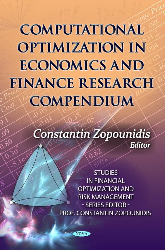 COMPUTATIONAL OPTIMIZATION (Studies in Financial Optimization and Risk Management)