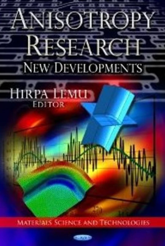 Anisotropy Research: New Developments - Materials Science Book