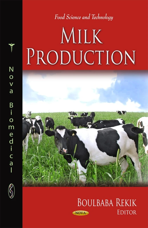 Milk Production (Food Science and Technology)