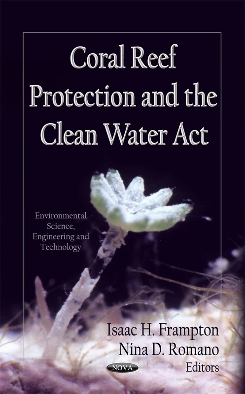 CORAL REEF PROTECTION CLEAN (Environmental Science, Engineering and Technology)