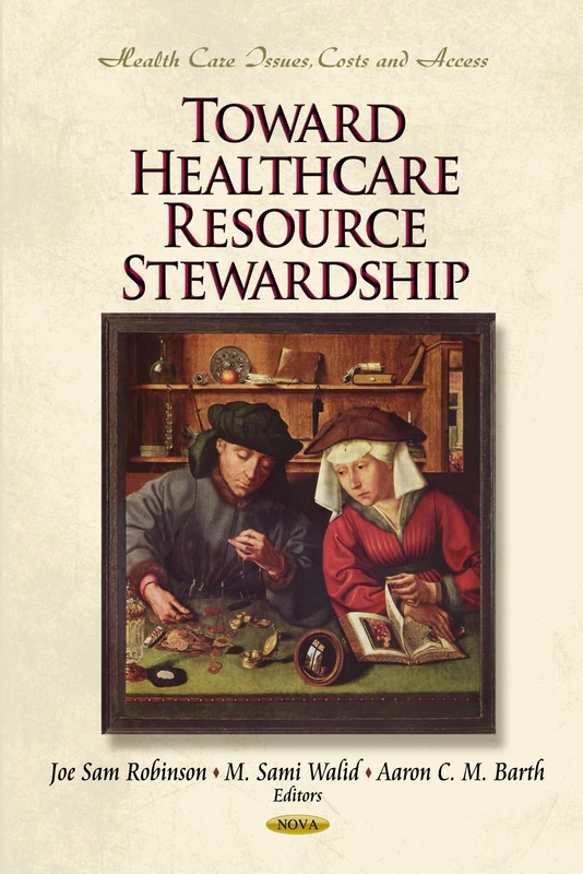 TOWARD HEALTHCARE RESOURCE (Health Care Issues, Costs and Access; Health Care in Transition)