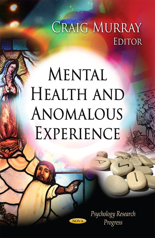 Mental Health and Anomalous Experience - Psychology Research
