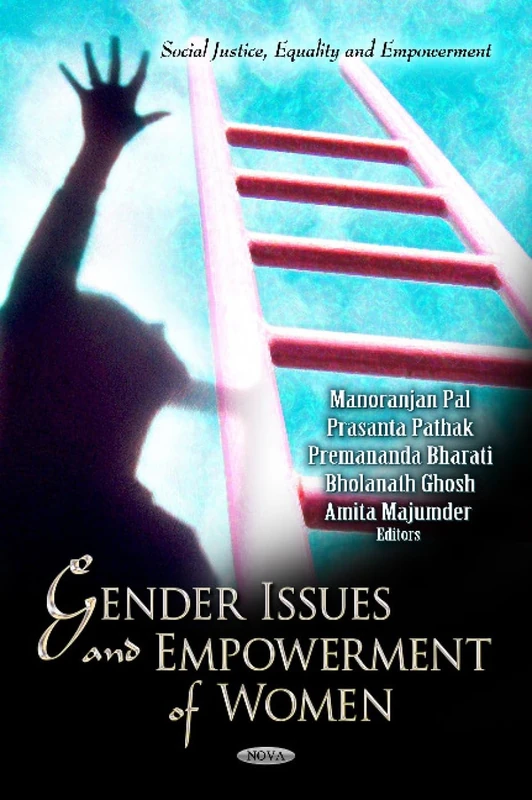 Gender Issues & Empowerment of Women (Social Justice, Equality and Empowerment)