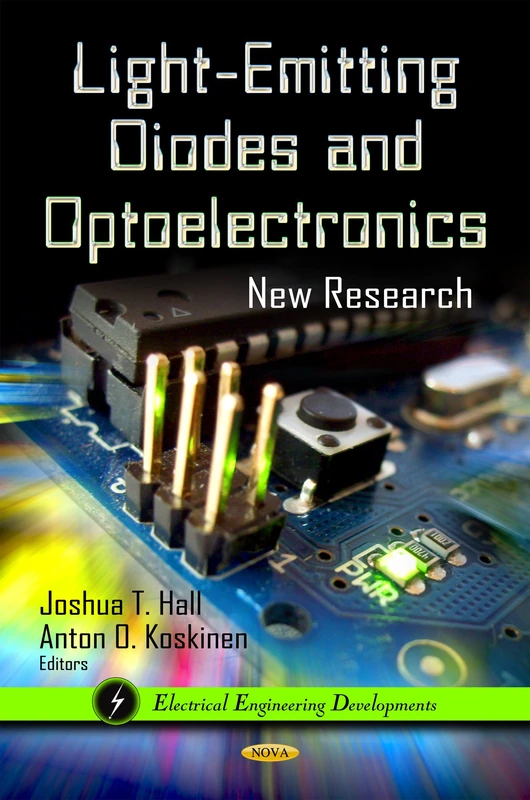 Light-Emitting Diodes & Optoelectronics: New Research (Electrical Engineering Developments)