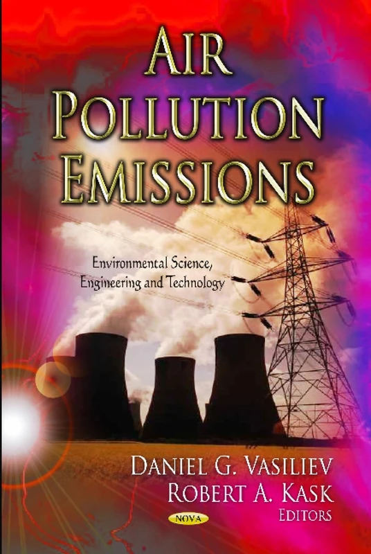Air Pollution Emissions (Environmental Science, Engineering and Technology)