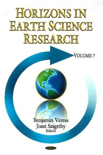 Horizons in Earth Science Research: 7: Volume 7 - Nova Science