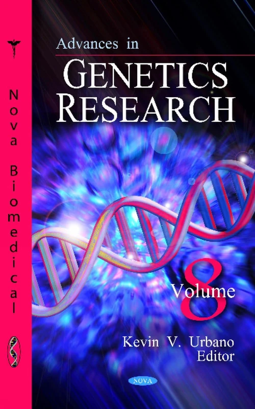 Advances in Genetics Research: 8: Volume 8