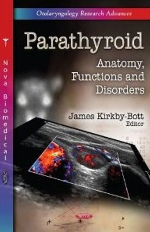 Parathyroid: Anatomy, Functions and Disorders - Medical Text
