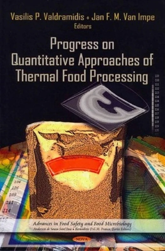 PROGRESS ON QUANTITATIVE APPR. (Advances in Food Safety and Food Microbiology)