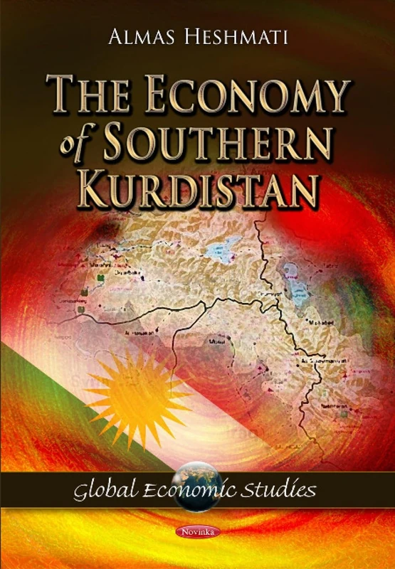 Economy of Southern Kurdistan (Global Economic Studies)