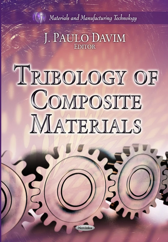 Tribology of Composite Materials