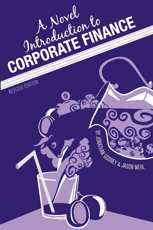A Novel Introduction to Corporate Finance