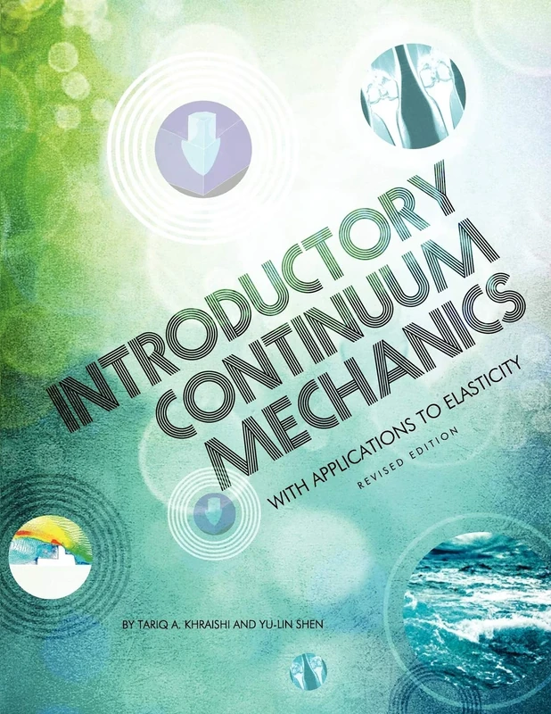 Introductory Continuum Mechanics with Applications to Elasticity - Image 1