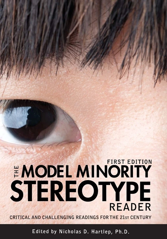 The Model Minority Stereotype Reader - Cognella Academic - Image 1