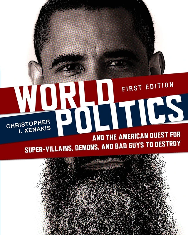 World Politics and the American Quest - Cognella Academic