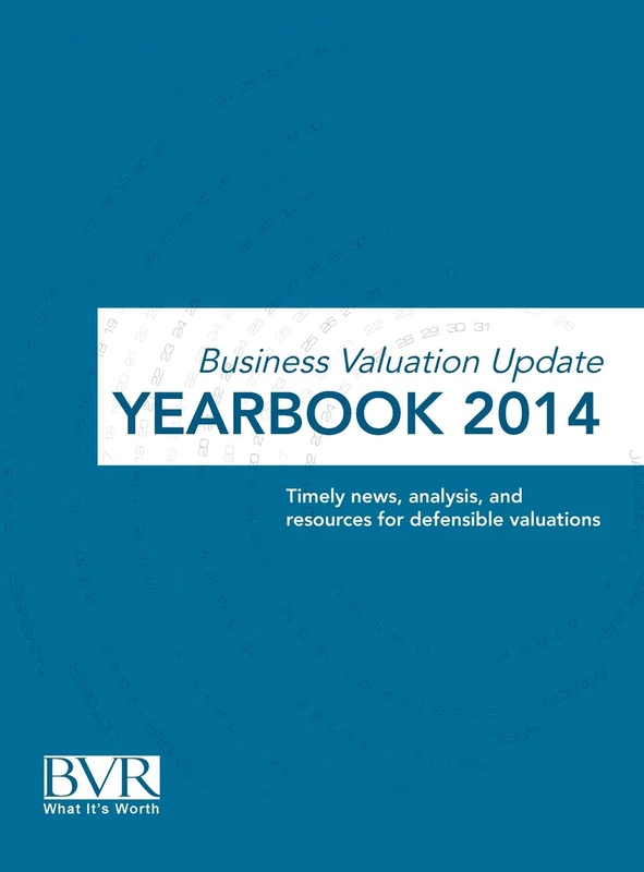 Business Valuation Update Yearbook 2014 - BVR Publication