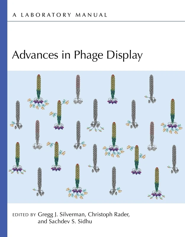Advances in Phage Display: A Laboratory Manual