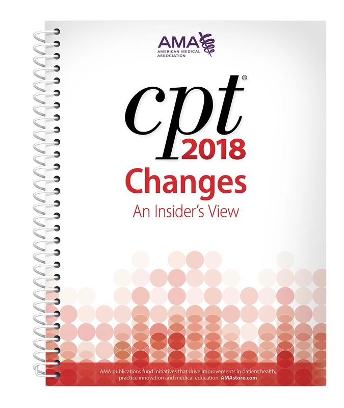 CPT┬« Changes 2018: An Insider’s View