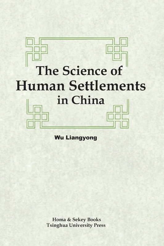 The Science of Human Settlements in China - Image 1