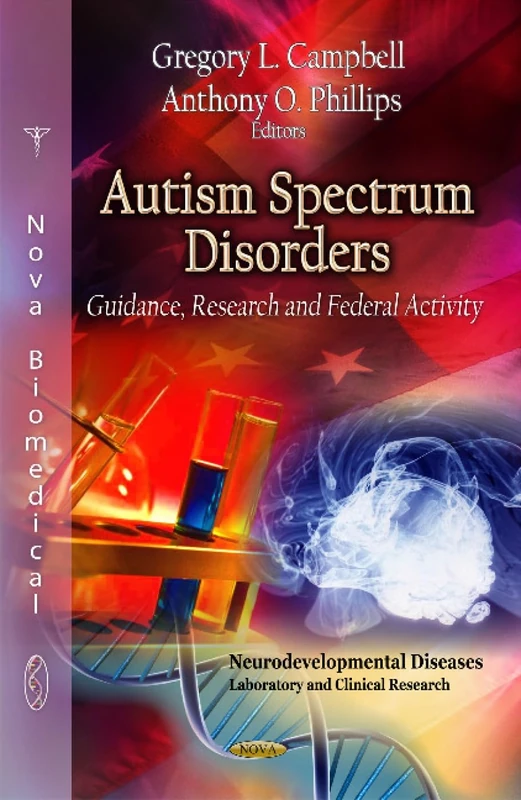 AUTISM SPECTRUM DISORDERS: Guidance, Research & Federal Activity (Neurodevelopmental Diseases - Laboratory and Clinical Research)