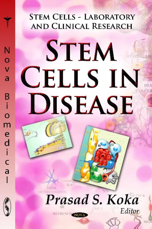 STEM CELLS IN DISEASE (Stem Cells - Laboratory and Clinical Research)