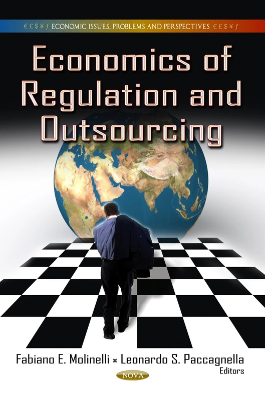 ECONOMICS OF REGULATION OUT. (Economic Issues, Problems and Perspectives: Global Economic Studies)