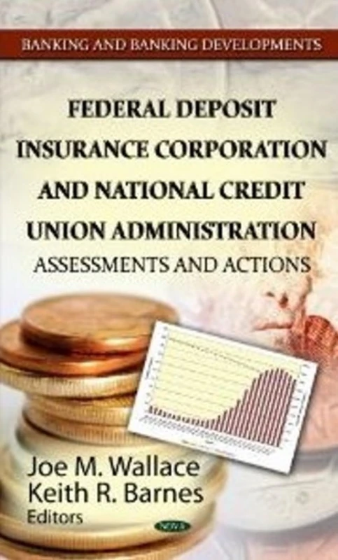 FEDERAL DEPOSIT INSURANCE CORPORATION NA: Assessments & Actions (Banking and Banking Developments: Financial Institutions and Services) - Image 1