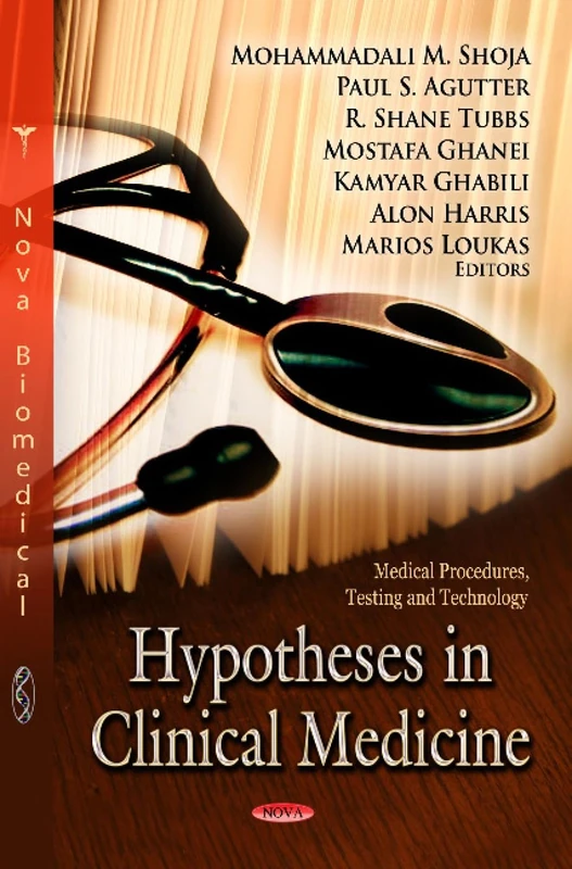 HYPOTHESES IN CLINICAL MEDIC. (Medical Procedures, Testing and Technology: Laboratory and Clinicial Research)